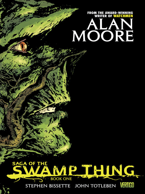 Title details for The Saga of the Swamp Thing (1982), Book 1 by Alan Moore - Wait list